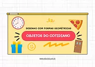 Desenhos com formas geométricas para imprimir: objetos do cotidiano