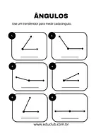 Escreva a medida de cada ângulo marcado no transferidor Escreva a medida de cada ângulo marcado no transferidor para 4º Ano de Geometria, Ângulos - Material educacional
