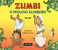 Zumbi o pequeno guerreiro para 3º Ano, 2º Ano, 1º Ano de Datas Comemorativas, Contos Infantis, Biblioteca, Dia da Consciên...