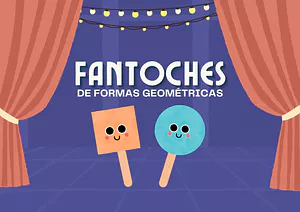 Fantoches de figuras geométricas para imprimir, recortar e brincar