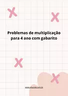 Problemas de multiplicação para 4 ano com gabarito para 4º Ano de Operações básicas, Matemática, Problemas - Material educ...