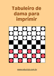 Tabuleiro de damas para imprimir: Jogo completo com peças e regras!