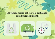 Atividade lúdica sobre meio ambiente para Educação Infantil: jogo da memória