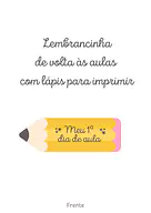 Lembrancinha de volta às aulas com lápis para Creche, 5º Ano, 4º Ano, 3º Ano, 2º Ano, 1º Ano, Pré-Escola de Recursos Educa...