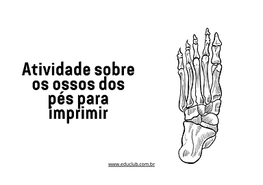 Atividade sobre os ossos dos pés para imprimir para 5º Ano, 4º Ano de Ciências, Corpo humano - Material educacional