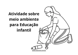 Atividade meio ambiente para Educação Infantil