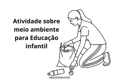 Atividade meio ambiente para Educação Infantil para Pré-Escola de Ciências, Meio Ambiente - Material educacional