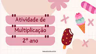 Atividade para aprender multiplicação 2º ano: recortar e colar Atividade para aprender multiplicação 2º ano: recortar e colar para 3º Ano, 2º Ano de Operações básicas, Matemática - Mate...