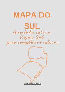 Atividades sobre a Região Sul para completar e colorir