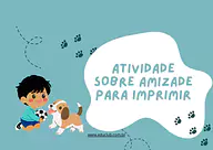 Atividade sobre amizade para imprimir Atividade sobre amizade para imprimir para 5º Ano, 4º Ano, 3º Ano, 2º Ano de Datas Comemorativas, Interpretação de texto, ...