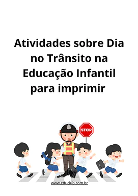 Atividades sobre Dia do Trânsito na Educação Infantil para Pré-Escola de Datas Comemorativas, Dia do Trânsito - Material e...