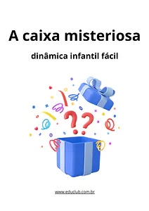 Dinâmica infantil fácil: a caixa misteriosa sensorial
