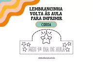 Lembrancinha volta às aulas para imprimir Lembrancinha volta às aulas para imprimir para Creche, Pré-Escola de Recursos Educativos, Volta às Aulas - Material educac...