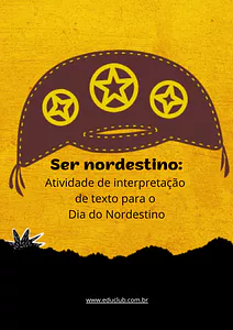 Atividade de interpretação de texto para o Dia do Nordestino