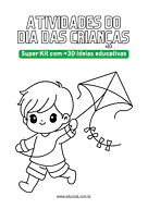 Atividades Dia das Crianças: super kit com +30 ideias educativas para 5º Ano, 4º Ano, 3º Ano, 2º Ano, 1º Ano de Datas Come...