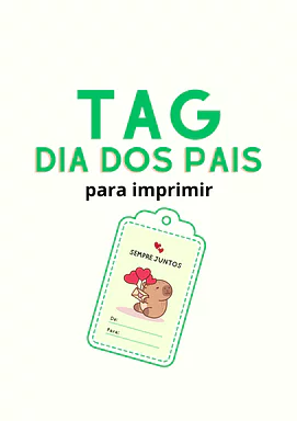 Tag Dia dos Pais para imprimir para Creche, 5º Ano, 4º Ano, 3º Ano, 2º Ano, 1º Ano, Pré-Escola de Datas Comemorativas, Dia...