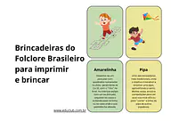 Brincadeiras do Folclore Brasileiro para imprimir para Creche, 3º Ano, 2º Ano, 1º Ano, Pré-Escola de Datas Comemorativas, ...