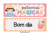 Palavras mágicas para imprimir para Creche, 5º Ano, 4º Ano, 3º Ano, 2º Ano, 1º Ano, Pré-Escola de Recursos Educativos, Edu...