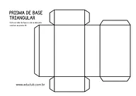 Prisma de base triangular para montar Prisma de base triangular para montar para 3º Ano, 2º Ano, 1º Ano de Geometria, Sólidos geométricos - Material educacional